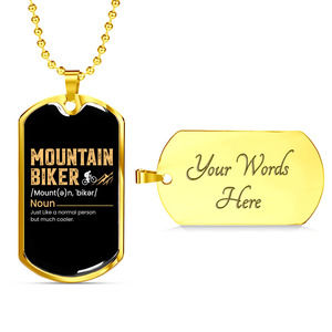 Mountain Biker Meaning Cycling Necklace Stainless Steel or 18k Gold Dog Tag 24"